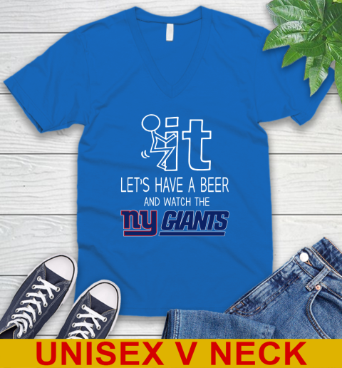 New York Giants Football NFL Let's Have A Beer And Watch Your Team Sports V-Neck T-Shirt 5