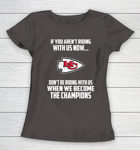 NFL Kansas City Chiefs Football We Become The Champions Women's T-Shirt 7