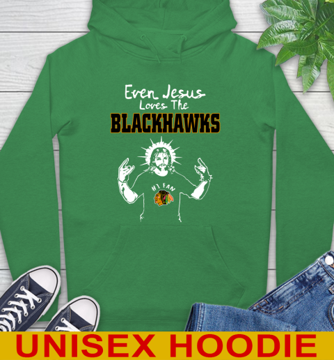 Chicago Blackhawks NHL Hockey Even Jesus Loves The Blackhawks Shirt Hoodie 8