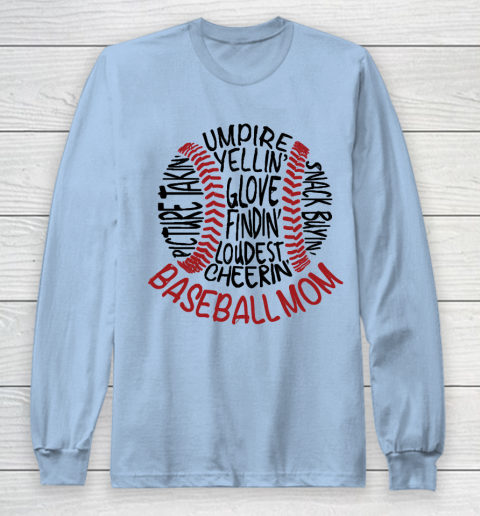 Mother's Day Funny Gift Ideas Apparel  Baseball Mom 2 T Shirt Long Sleeve T-Shirt 5