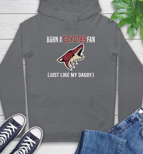 NHL Arizona Coyotes Hockey Loyal Fan Just Like My Daddy Shirt Hoodie 7