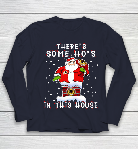 Washington Redskins Christmas There Is Some Hos In This House Santa Stuck In The Chimney NFL Youth Long Sleeve 2