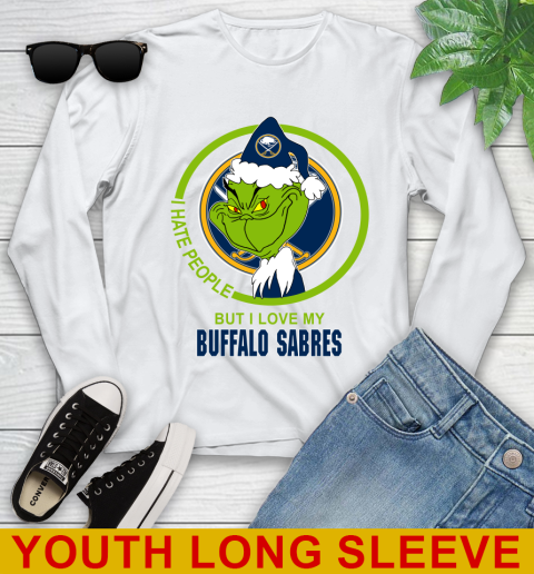 Buffalo Sabres NHL Christmas Grinch I Hate People But I Love My Favorite Hockey Team Youth Long Sleeve