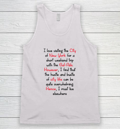 I Love Visiting The City of New York Gal Pals Tank Top
