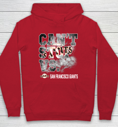 MLB San Francisco Giants Baseball Can't Stop Vs Giants Hoodie 7