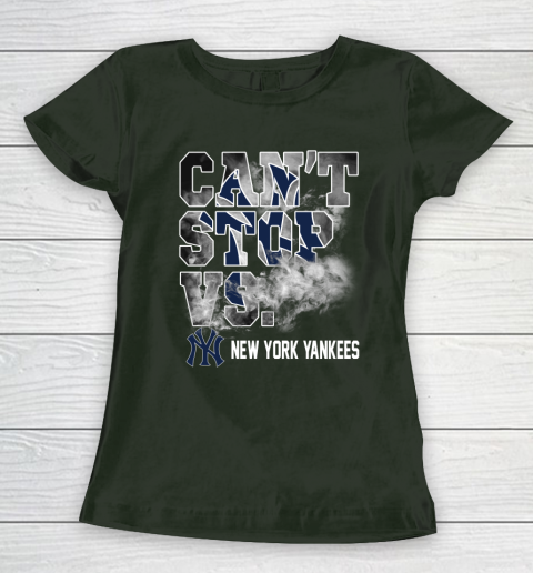 MLB New York Yankees Baseball Can't Stop Vs Yankees Women's T-Shirt 4