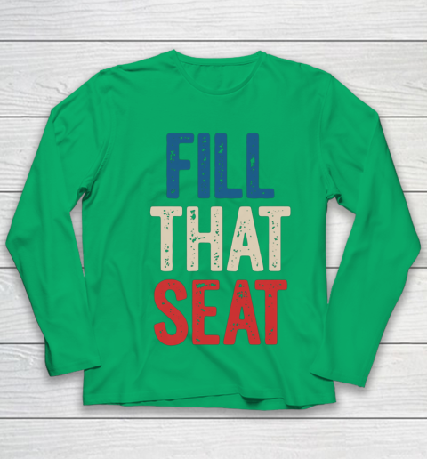 Fill That Seat Vintage North Carolina NC Fill The Seat Retro Youth Long Sleeve 4