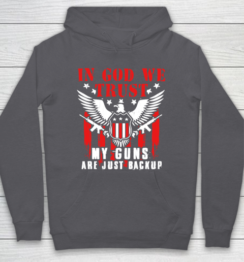 Veteran Shirt In God We Trust My Guns Are Just Backup Defend Second Amendment Flag Rifle AR 15 Gun Rights Hoodie 4