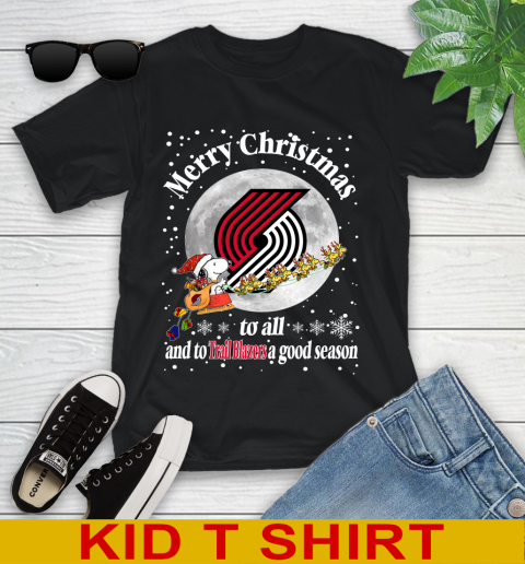 Portland Trail Blazers Merry Christmas To All And To Trail Blazers A Good Season NBA Basketball Sports Youth T-Shirt