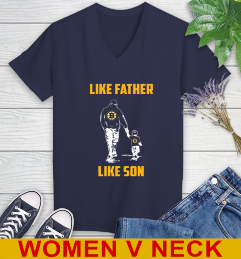 Boston Bruins NHL Hockey Like Father Like Son Sports Women's V-Neck T-Shirt 12