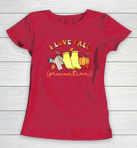 I Love Fall (Prevention) Women's T-Shirt 7
