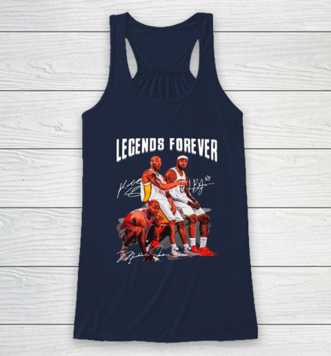 Kobe Bryant Lebron James And Michael Jordan Legends Forever Signatures Racerback Tank 8