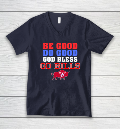 Be Good Do Good God Bless Go Bills V-Neck T-Shirt 2