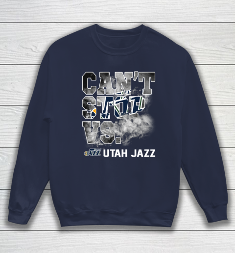 NBA Utah Jazz Basketball Can't Stop Vs Sweatshirt 2