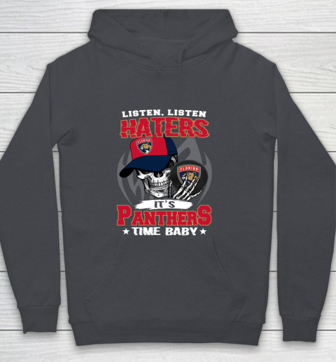 Listen Haters It is PANTHERS Time Baby NHL Youth Hoodie 5