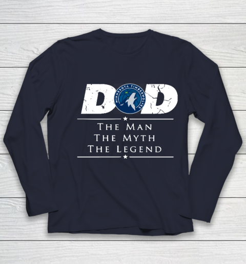 Minnesota Timberwolves NBA Basketball Dad The Man The Myth The Legend Youth Long Sleeve 2