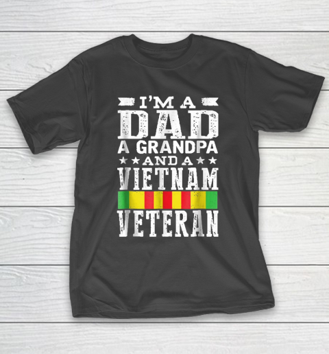 Grandpa Funny Gift Apparel  Mens I'm A Dad Grandpa And Vietnam Veteran T-Shirt