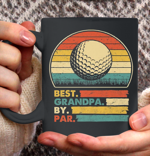 Grandpa Funny Gift Apparel  Best Grandpa By Par Vintage Retro Golf NK Ceramic Mug 11oz