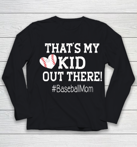 Mother's Day Funny Gift Ideas Apparel  Baseball Mom T Shirt Gift  That Youth Long Sleeve