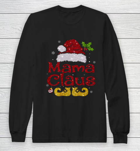 Funny Santa Mama Claus Christmas Matching Family Group Long Sleeve T-Shirt