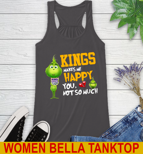 NBA Sacramento Kings Makes Me Happy You Not So Much Grinch Basketball Sports Racerback Tank 10