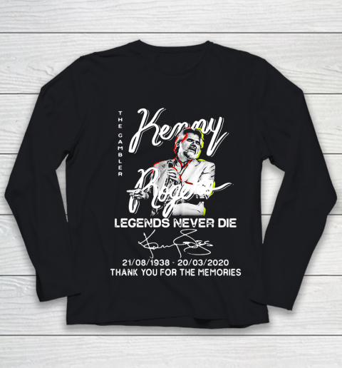 The gambler Kenny Legends Never Die 1938 2020 thank you for the memories signatures Youth Long Sleeve