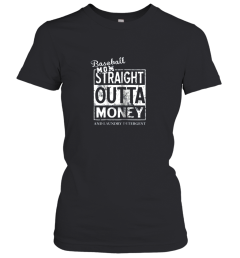 Baseball Mom Straight Outta Money Women's T-Shirt
