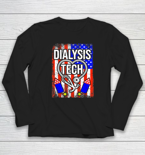 Dialysis Tech 4th Of July American Flag Stethoscope Sparkler Long Sleeve T-Shirt