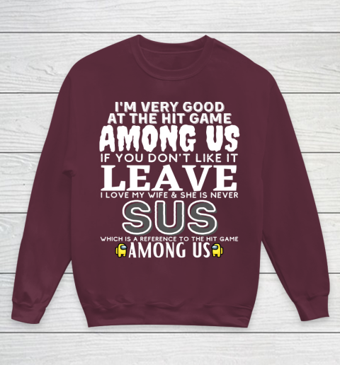 Among Us Shirt I'm very good at the hit game among us Youth Sweatshirt 4