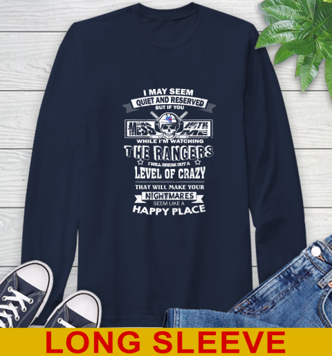 New York Rangers NHL Hockey If You Mess With Me While I'm Watching My Team Long Sleeve T-Shirt - Image 4