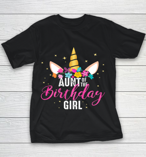 Aunt Of The Birthday Girl Aunt Gift Unicorn Birthday Youth T-Shirt