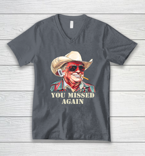 Western Trump Cowboy You Missed Again V-Neck T-Shirt 3