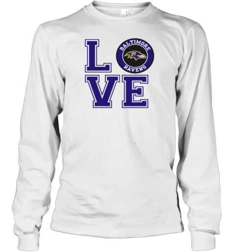 Baltimore Ravens Love Long Sleeve T-Shirt