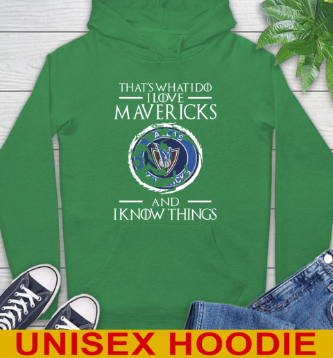 Dallas Mavericks NBA Basketball That's What I Do I Love My Team And I Know Things Game Of Thrones 20