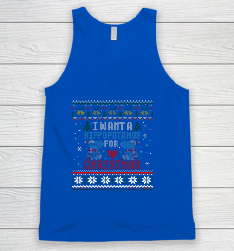 I Want A Hippopotamus For Christmas Ugly Xmas Tank Top 4