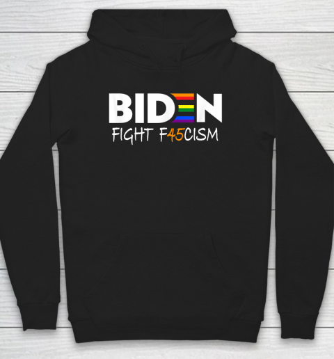 Biden Fight F45cism Shirt Biden Fight Fascism Anti Trump Hoodie