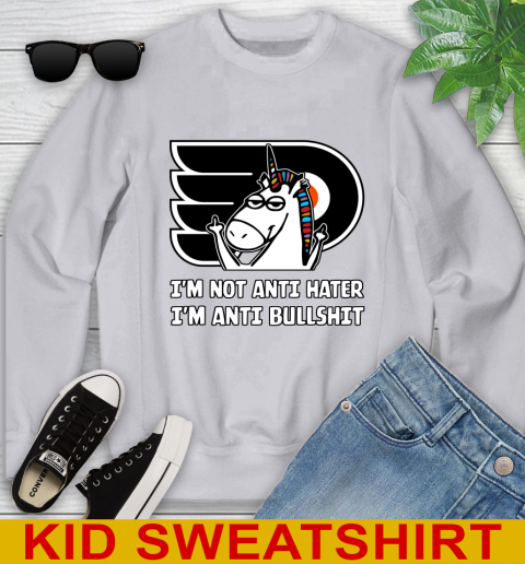 Philadelphia Flyers NHL Hockey Unicorn I'm Not Anti Hater I'm Anti Bullshit Youth Sweatshirt 4