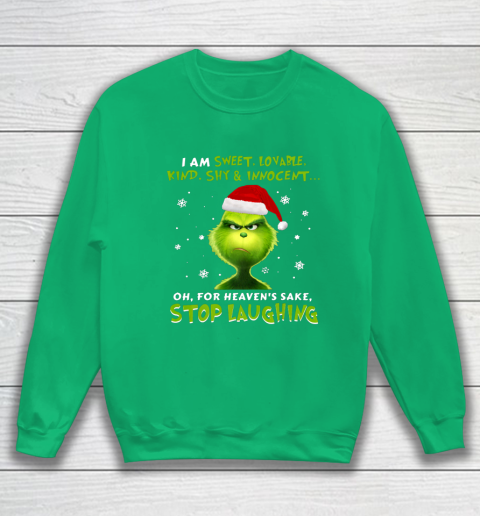 I Am Sweet Lovable Kind Shy Innocent Grinch Christmas Sweatshirt 5