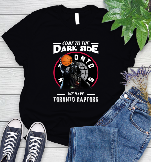 NBA Come To The Dark Side We Have Toronto Raptors Star Wars Darth Vader Basketball Women's T-Shirt