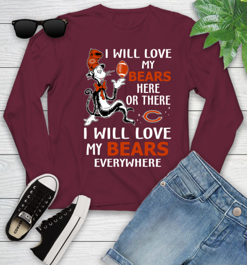 NFL Football Chicago Bears I Will Love My Bears Everywhere Dr Seuss Shirt Youth Long Sleeve 5