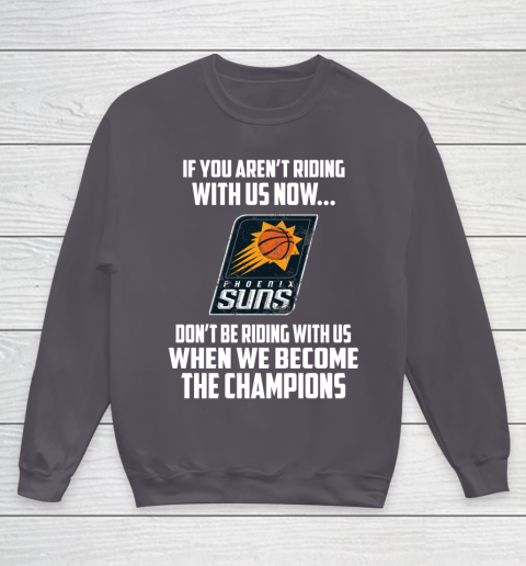 NBA Phoenix Suns Basketball We Become The Champions Youth Sweatshirt 5