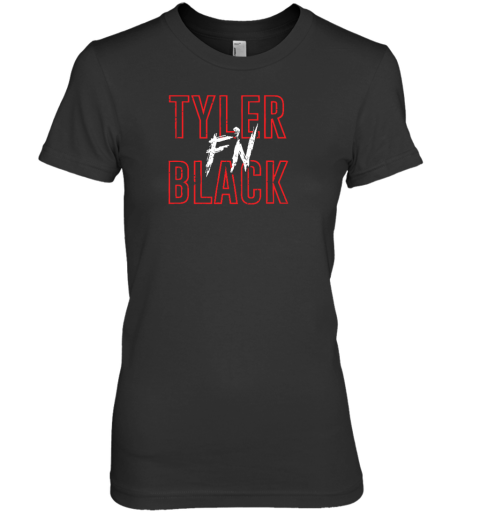 Blackandbrave Merch Tyler F'n Black Premium Women's T