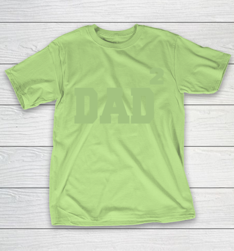 Dad to the Second Power Father's Day T-Shirt 16
