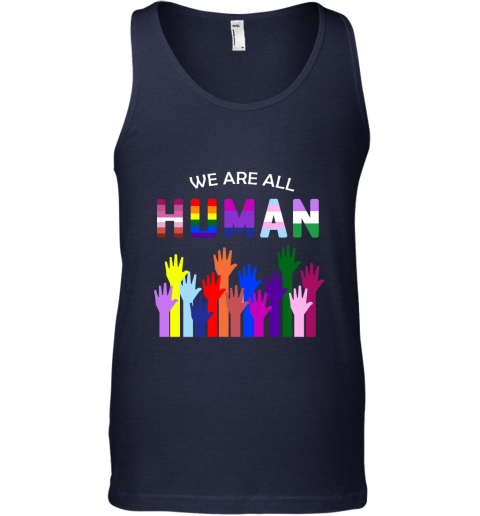 We Are All Human LGBT Gay Rights Pride Ally Tank Top