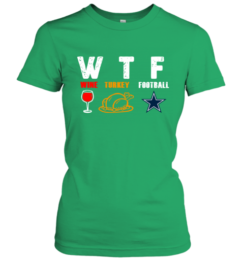 Dallas-Cowboys Giving Day WTF Wine Turkey Football NFL T Shirt