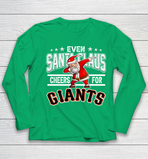 San Francisco Giants Even Santa Claus Cheers For Christmas MLB Youth Long Sleeve 4