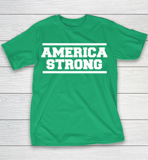 America Strong T Shirt 77