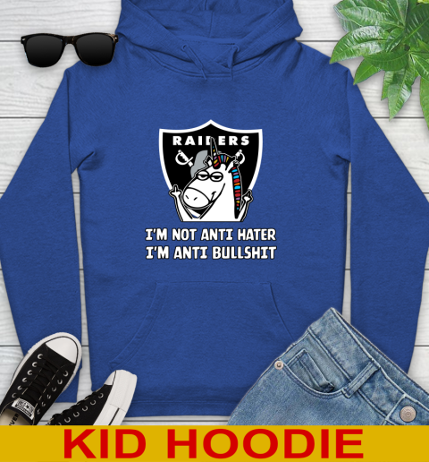 Oakland Raiders NFL Football Unicorn I'm Not Anti Hater I'm Anti Bullshit Youth Hoodie 10