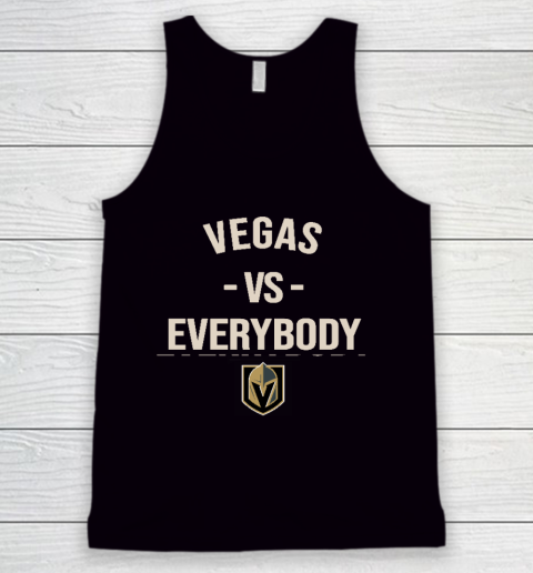 Vegas Golden Knights Vs Everybody Tank Top