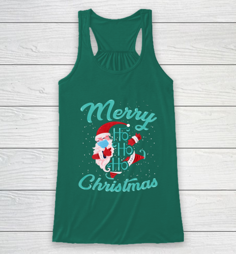 Merry Christmas Ho Ho Ho Santa Claus Wearing A Face Mask Racerback Tank 5